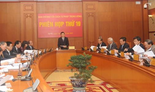 Chủ tịch nước chủ trì phiên họp 19 Ban Chỉ đạo Cải cách tư pháp Trung ương